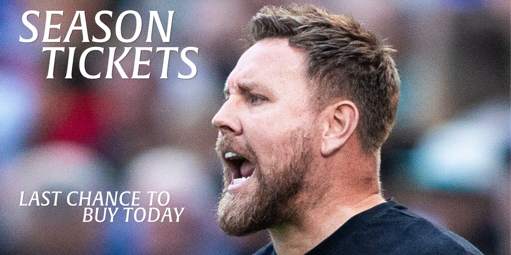 LAST CHANCE TO SECURE SEASON TICKET